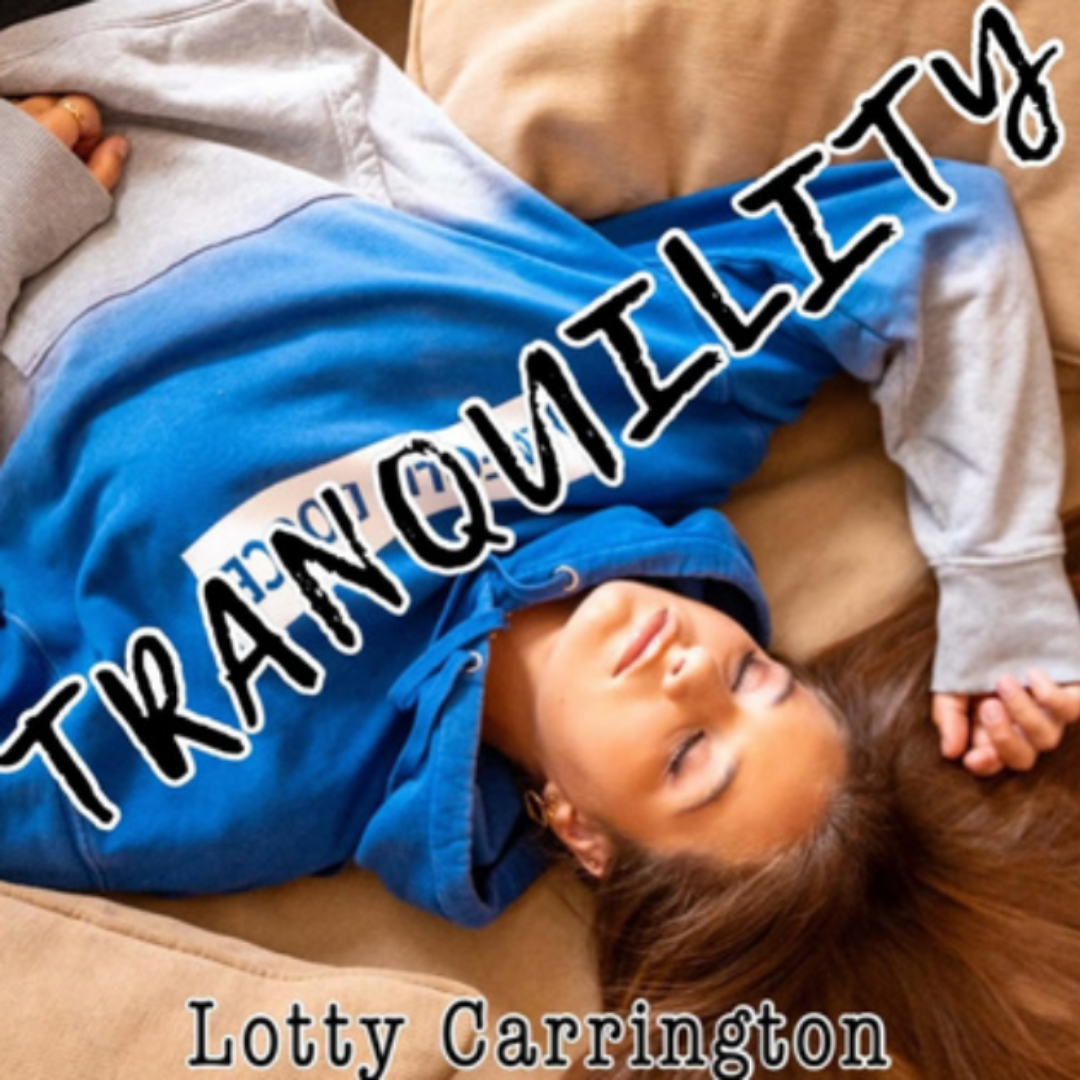 Lotty Carrington — Tranquility single cover