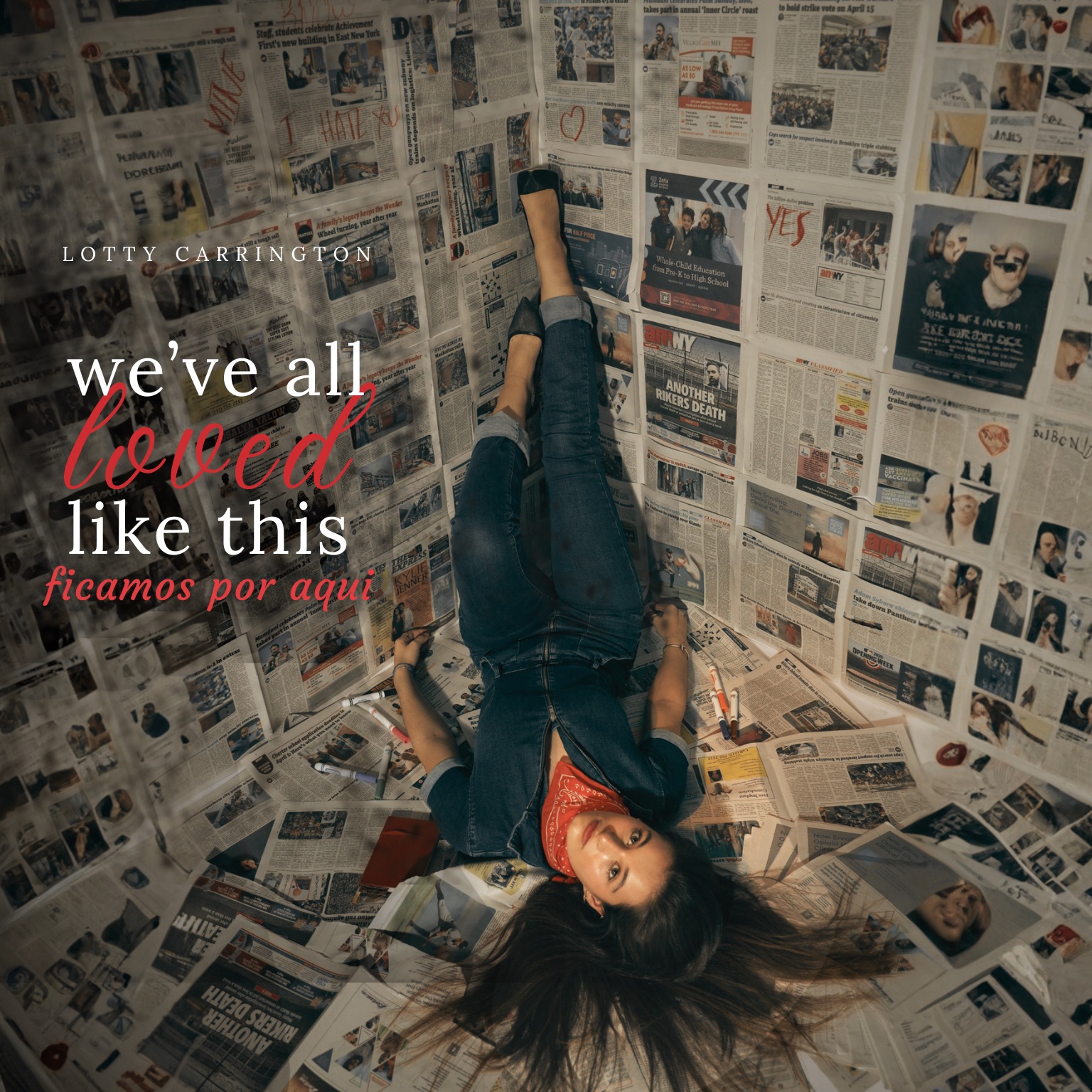 We've All Loved Like This — Ficamos Por Aqui · Lotty Carrington debut EP cover